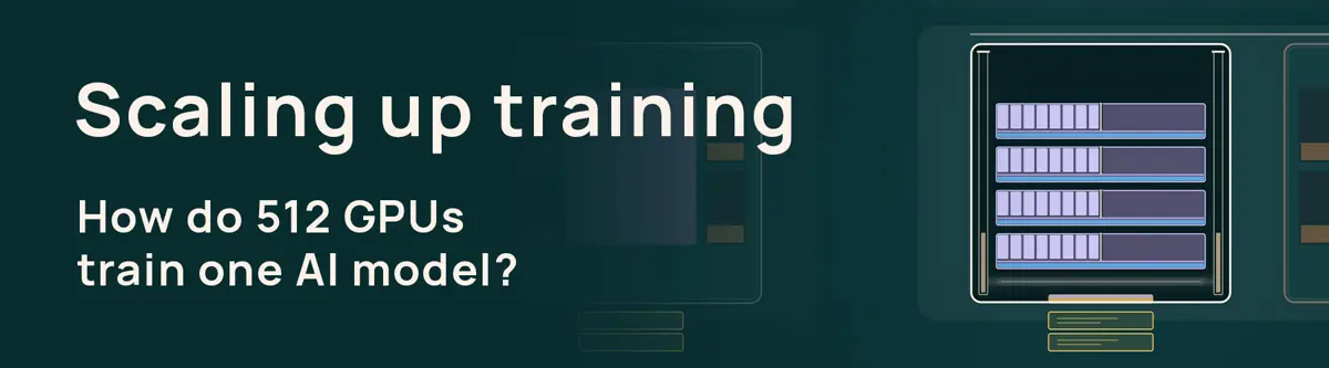 Googleのブログ記事バナー。「Scaling up training」というタイトルと「How do 512 GPUs train one AI model?」という副題、GPUサーバーラックのイラストが描かれている